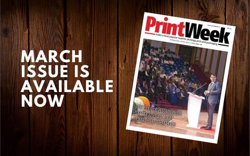 PrintWeek March issue highlights Print Summit, Print & Beyond  